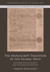 Abbildung von: Manuscript Tradition of the Islamic West - Edinburgh University Press