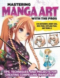 Cover: Mastering Manga Art with the Pros - Design Originals