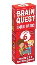 Cover: Brain Quest 6th Grade Smart Cards Revised 4th Edition - Workman Publishing