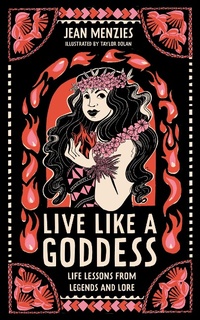 Abbildung von: Live Like A Goddess - Wren & Rook