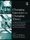 Cover: Changing Literacies for Changing Times - Routledge