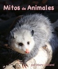 Cover: Mitos de Animales - Arbordale Publishing, LLC