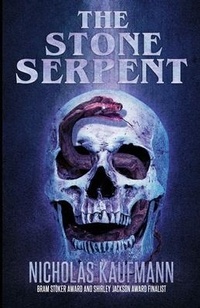 Enlarge image Cover: The Stone Serpent - Macabre Ink