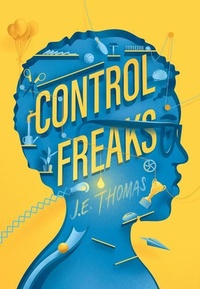 Enlarge image Cover: Control Freaks - Levine Querido