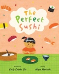 Cover: The Perfect Sushi - Barefoot Books, Incorporated