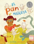 Cover: El pan mascota - Barefoot Books, Incorporated