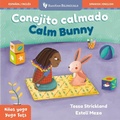 Cover: Yoga Tots: Calm Bunny / Ninos yoga: Conejito calmado - Barefoot Books, Incorporated