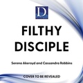 Cover: Filthy Disciple - Dreamscape Media