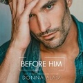 Cover: Before Him - Dreamscape Media