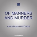 Cover: Of Manners and Murder - Dreamscape Media