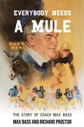 Cover: Everybody Needs a Mule - Xlibris Us