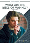 Cover: What Are the Risks of Vaping? - Brightpoint Press