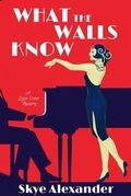 Cover: What the Walls Know - LEVEL BEST BOOKS