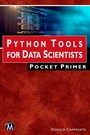Cover: Python Tools for Data Scientists Pocket Primer - Mercury Learning & Information