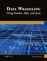 Abbildung von: Data Wrangling Using Pandas, SQL, and Java - Mercury Learning & Information