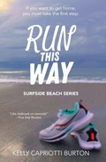 Cover: Run This Way - Kell of a Story
