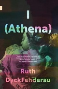 Cover: I (Athena) - NeWest Press