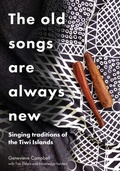 Cover: The Old Songs are Always New - Sydney University Press