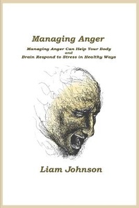 Enlarge image Cover: Managing Anger - BookVAULT Publishing