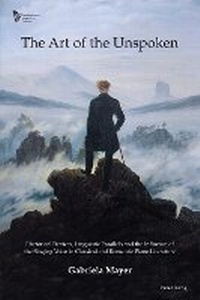 Abbildung von: The Art of the Unspoken - Peter Lang Verlag