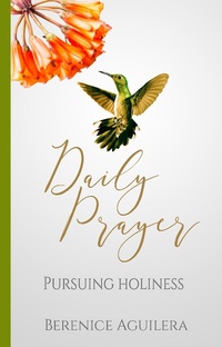 Abbildung von: Daily Prayer Pursuing Holiness - Daily Prayer