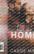 Cover: Take Me Home - Black Cherry Publishing