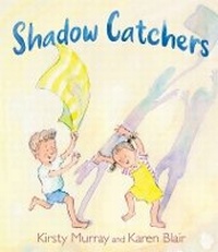 Enlarge image Cover: Shadow Catchers - Murdoch Books