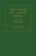 Cover: The Angel of Santa Sofia - FUM D'ESTAMPA PRESS