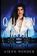 Cover: Queen of Belize (Queen of the Castle Book 4) - Words to Ponder Publishing Company, LLC