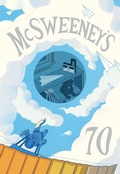 Cover: McSweeney's Issue 70 (McSweeney's Quarterly Concern) - McSweeney's Publishing