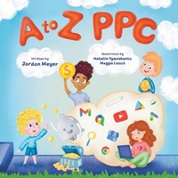 Enlarge image Cover: A to Z Ppc - Launch 39 Books