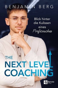 Abbildung von: The Next Level Coaching - Remote Verlag