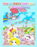 Cover: Minako and Delightful Rolleen's Book 5 of Destination Dreamland - Annie and Rowena
