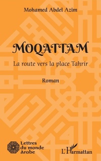 Enlarge image Cover: Moqattam - Editions L'Harmattan