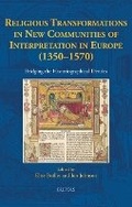 Cover: Religious Transformations in New Communities of Interpretation in Europe (1350-1570) - Brepols N.V.