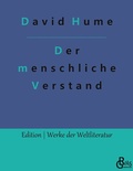 Cover: Eine Untersuchung in Betreff des menschlichen Verstandes - Gr&ouml;ls Verlag