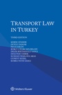 Bild: Transport Law in Turkey - Kluwer Law International