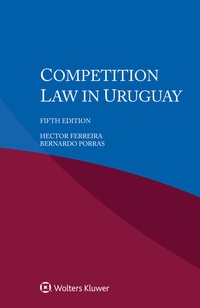 Abbildung von: Competition Law in Uruguay - Kluwer Law International