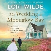 Enlarge image Cover: The Wedding at Moonglow Bay - HarperCollins