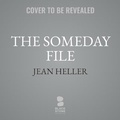 Cover: The Someday File - Blackstone Publishing