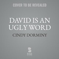 Cover: David Is an Ugly Word - Blackstone Publishing