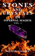 Cover: Stones and Crystals in Infernal Magick (Stones and Crystals Magick, #1) - Stones and Crystals Magick