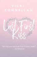 Cover: Last First Kiss - Vicki Connellan