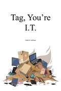 Cover: Tag, You're I.T. - Todd Sullivan