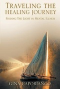 Cover: Traveling the Healing Journey - Gina Capobianco