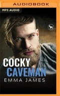 Cover: Cocky Caveman - Audible Studios on Brilliance
