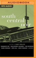 Cover: South Central Noir - Audible Studios on Brilliance