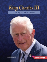 Abbildung von: King Charles III - Lerner Publishing Group