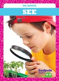 Enlarge image Cover: See - Tadpole Books