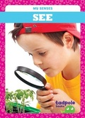 Cover: See - Tadpole Books